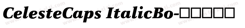 CelesteCaps ItalicBo字体转换